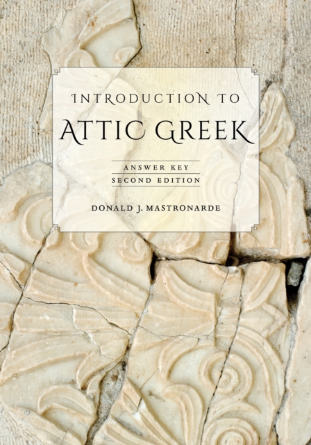 Introduction to Attic Greek : Answer Key, PDF eBook