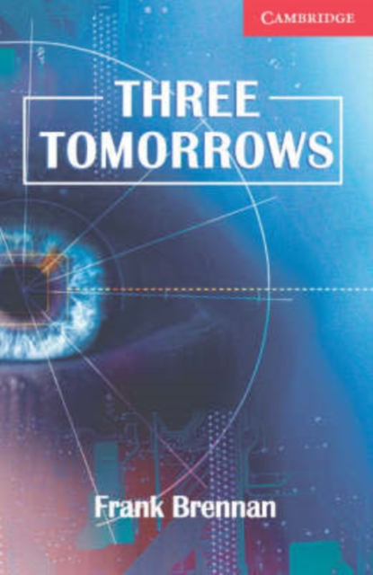 Three Tomorrows Level 1 Beginner/Elementary, Paperback / softback Book