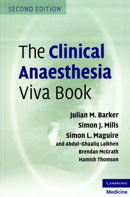 The Clinical Anaesthesia Viva Book, Paperback / softback Book