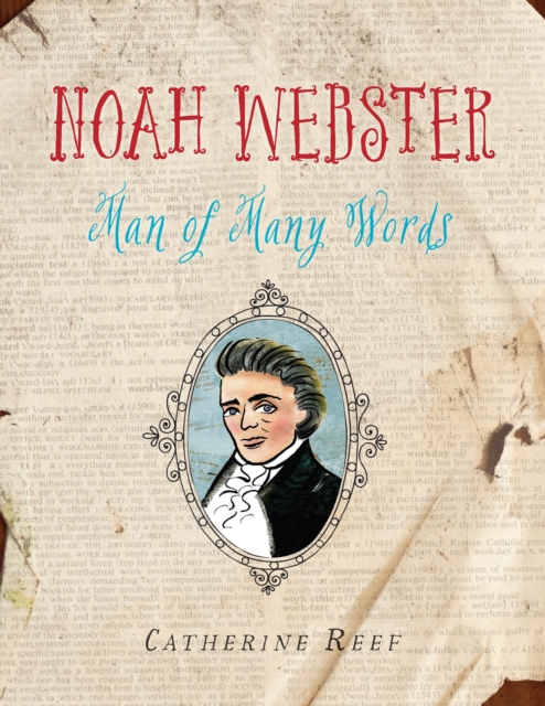 Noah Webster : Man of Many Words, EPUB eBook