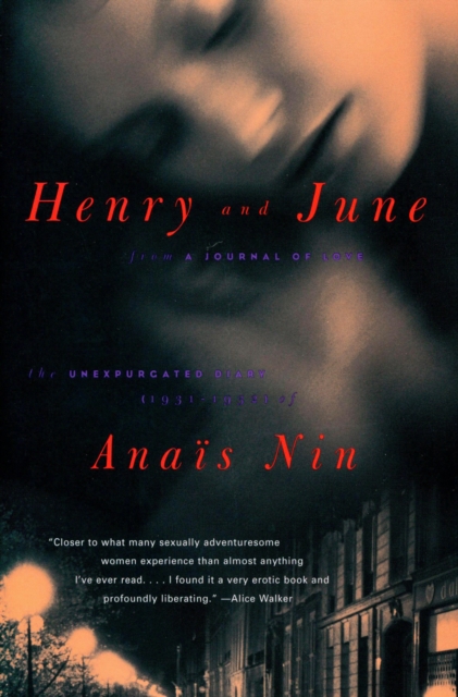 Henry and June : From "A Journal of Love," The Unexpurgated Diary (1931-1932) of Anais Nin, EPUB eBook
