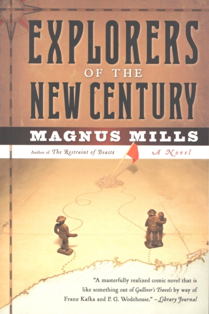 Explorers of the New Century : A Novel, EPUB eBook
