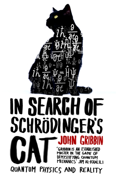 In Search Of Schrodinger's Cat : Updated Edition, Paperback / softback Book