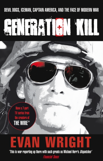 Generation Kill, Paperback / softback Book