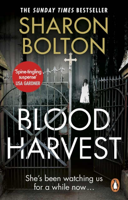 Blood Harvest : a bone-chilling, twisty thriller from Richard & Judy bestseller Sharon Bolton, Paperback / softback Book