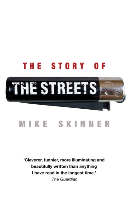 The Story of The Streets, Paperback / softback Book