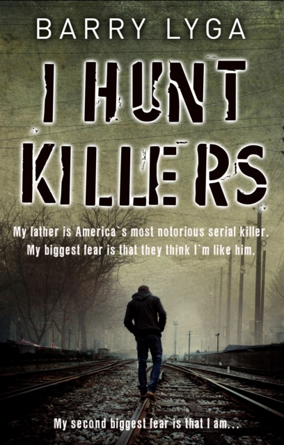 I Hunt Killers, Paperback / softback Book