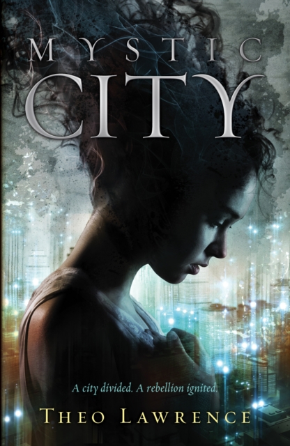 Mystic City, Paperback / softback Book
