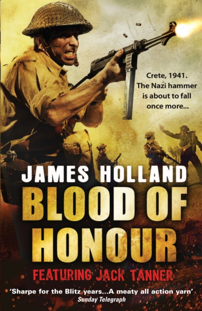 Blood of Honour : A Jack Tanner Adventure, Paperback / softback Book