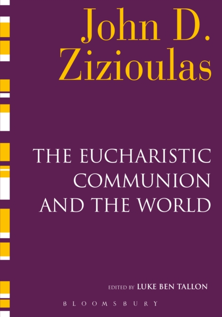 The Eucharistic Communion and the World, PDF eBook