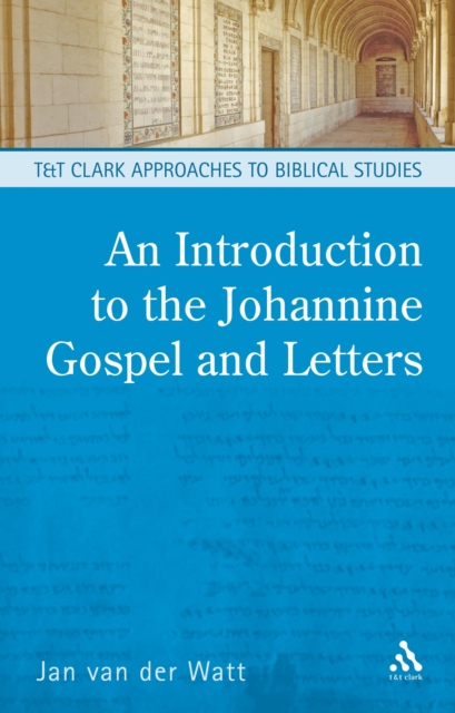 An Introduction to the Johannine Gospel and Letters, PDF eBook