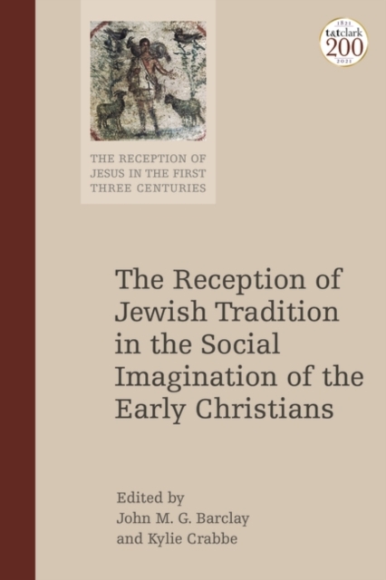 The Reception of Jewish Tradition in the Social Imagination of the Early Christians, EPUB eBook