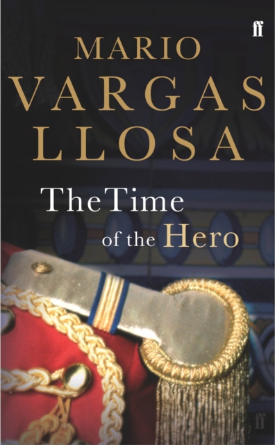 The Time of the Hero, Paperback / softback Book