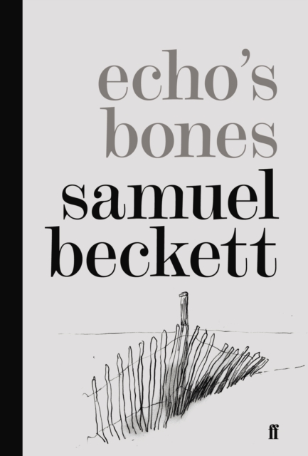 Echo's Bones, Hardback Book