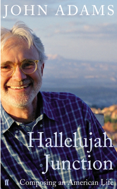 Hallelujah Junction : Composing an American Life, EPUB eBook