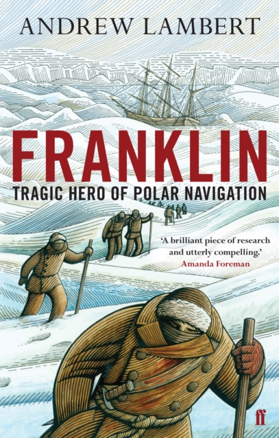 Franklin : Tragic Hero of Polar Navigation, EPUB eBook