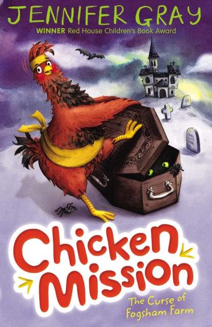 Chicken Mission: The Curse of Fogsham Farm, Paperback / softback Book