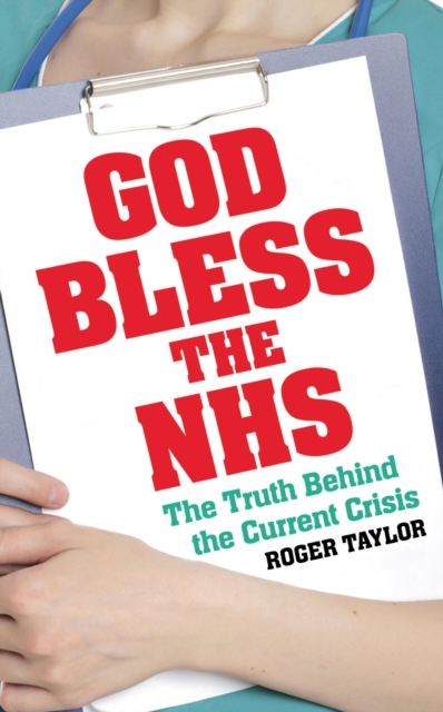 God Bless the NHS, EPUB eBook