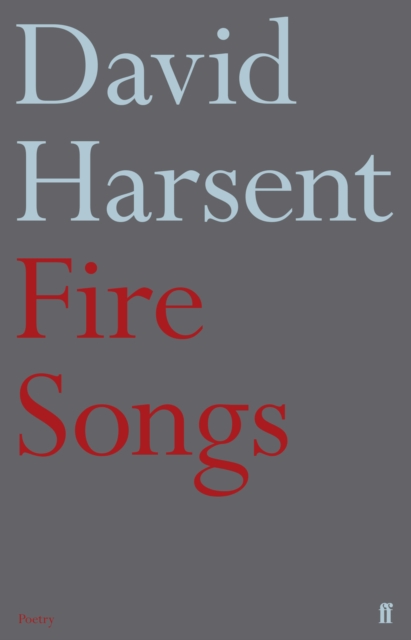 Fire Songs, Paperback / softback Book