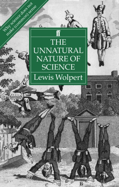 The Unnatural Nature of Science, EPUB eBook