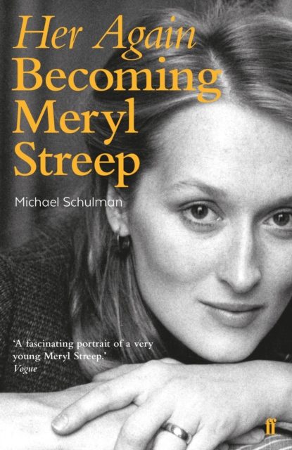 Her Again : Becoming Meryl Streep, Paperback / softback Book