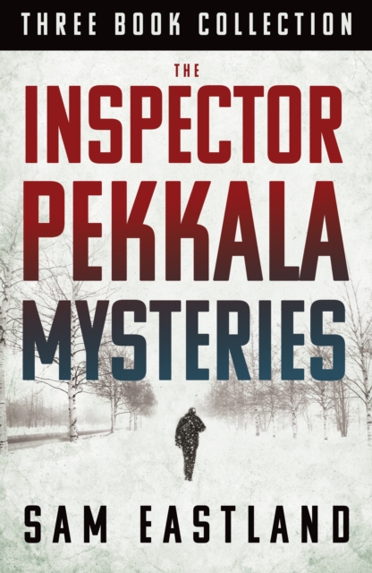 The Inspector Pekkala Mysteries : Three Book Collection, EPUB eBook