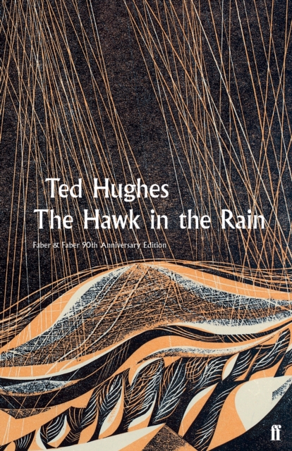 The Hawk in the Rain, Hardback Book