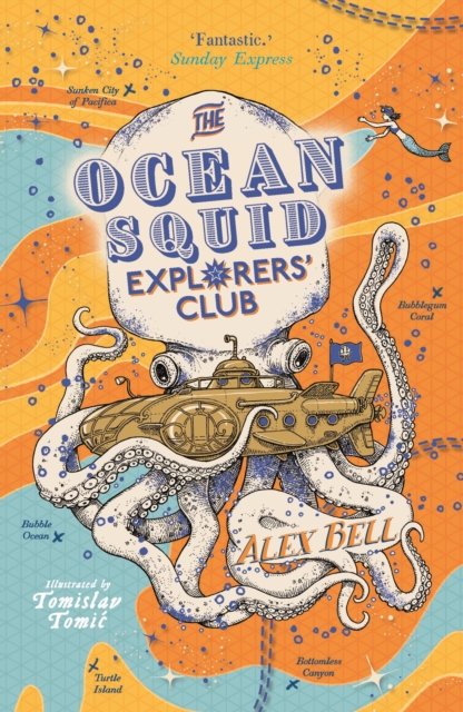 The Ocean Squid Explorers' Club, Paperback / softback Book