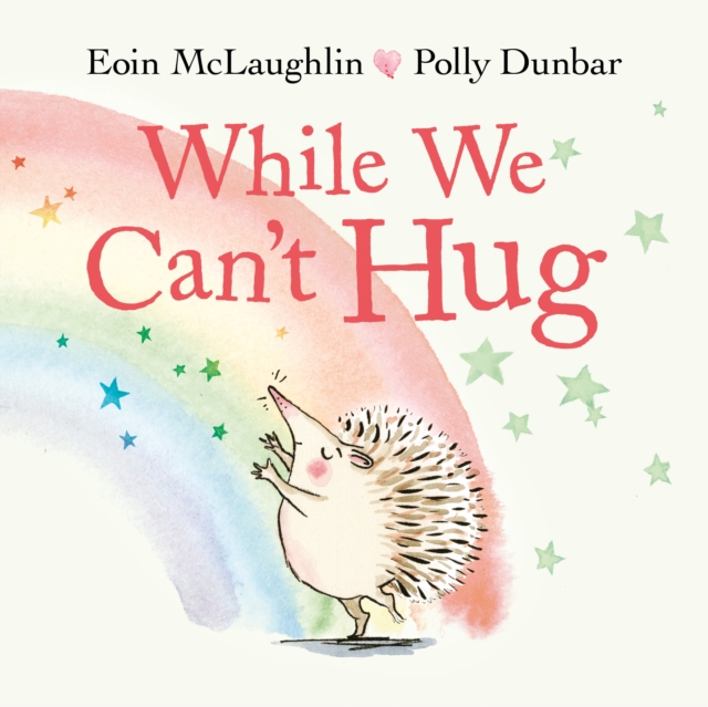 While We Can't Hug, Paperback / softback Book