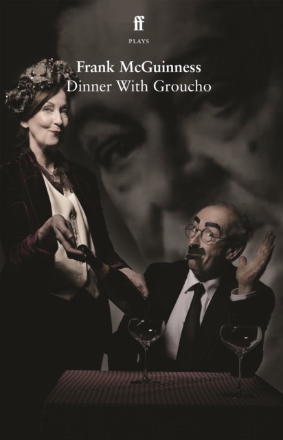 Dinner With Groucho, Paperback / softback Book