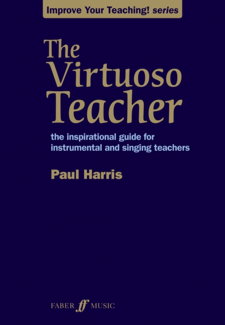 The Virtuoso Teacher, Paperback / softback Book