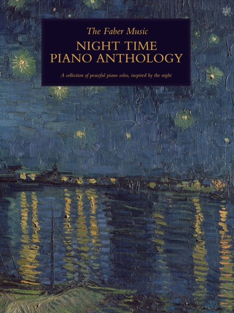 The Faber Music Night Time Piano Anthology, Sheet music Book