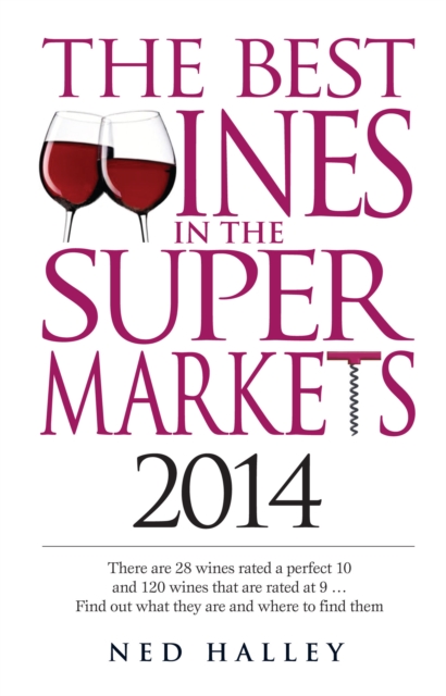 The Best Wine Buys in the Supermarkets 2014, EPUB eBook