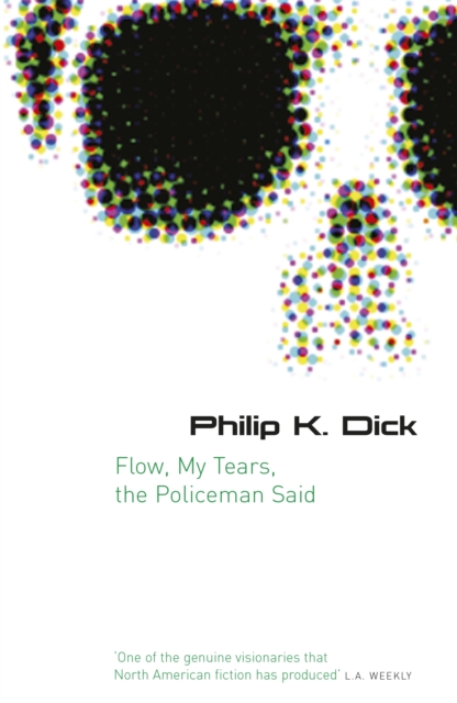 Flow My Tears, The Policeman Said, Paperback / softback Book