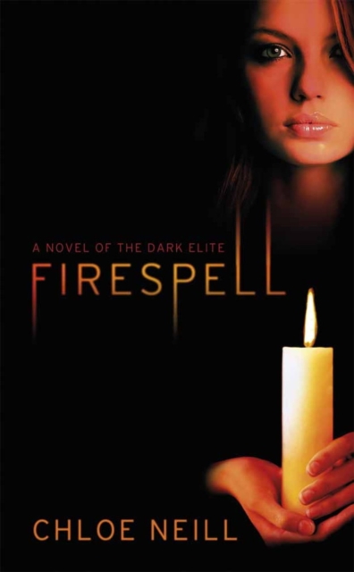 Firespell : The Dark Elite, EPUB eBook