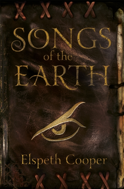 Songs of the Earth : The Wild Hunt Book One, Paperback / softback Book