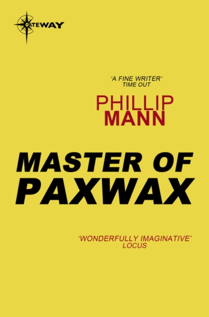 Master of Paxwax : Part One of the Story of the Gardener, EPUB eBook