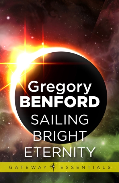 Sailing Bright Eternity : Galactic Centre Book 6, EPUB eBook