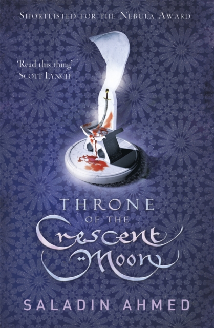 Throne of the Crescent Moon, Paperback / softback Book