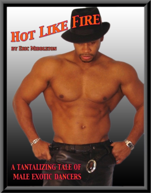 Hot Like Fire, EPUB eBook