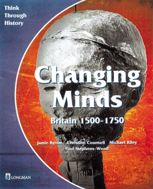 Changing Minds Britain 1500-1750 Pupil's Book, Paperback / softback Book