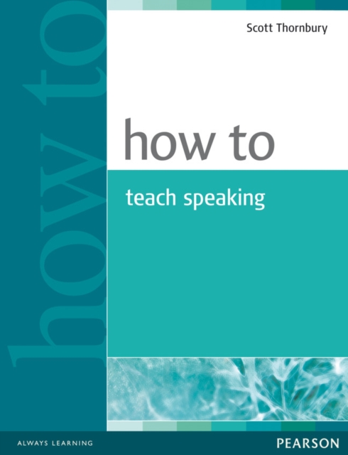 How to Teach Speaking, Paperback / softback Book