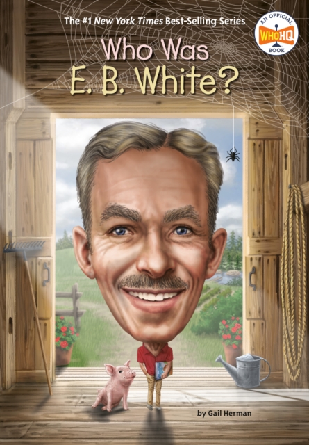 Who Was E. B. White?, EPUB eBook