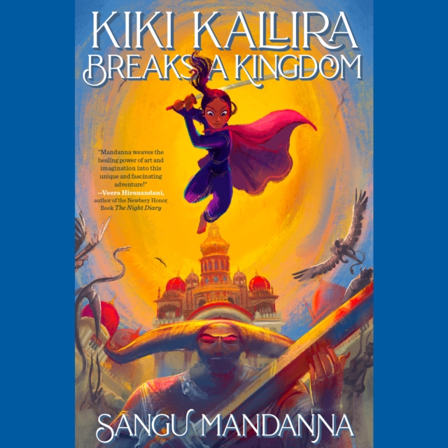 Kiki Kallira Breaks a Kingdom, eAudiobook MP3 eaudioBook