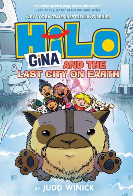 Hilo Book 9: Gina and the Last City on Earth, Hardback Book