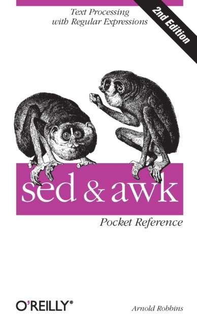 sed & awk Pocket Reference, Paperback / softback Book