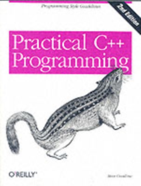 Practical C++ Programming 2e, Paperback / softback Book