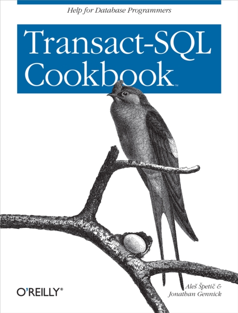Transact-SQL Cookbook : Help for Database Programmers, PDF eBook
