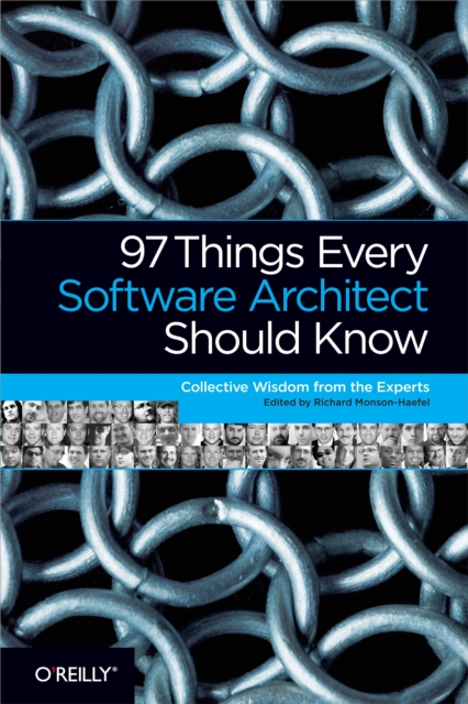 97 Things Every Software Architect Should Know : Collective Wisdom from the Experts, PDF eBook