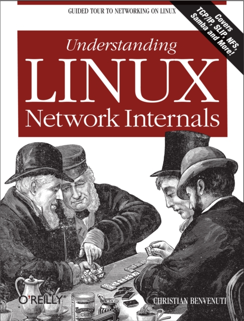 Understanding Linux Network Internals : Guided Tour to Networking on Linux, EPUB eBook